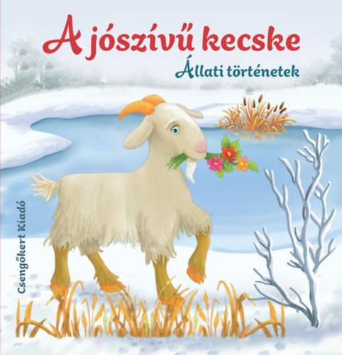 A jószívû kecske - Állati történetek -Kemény Lapozó